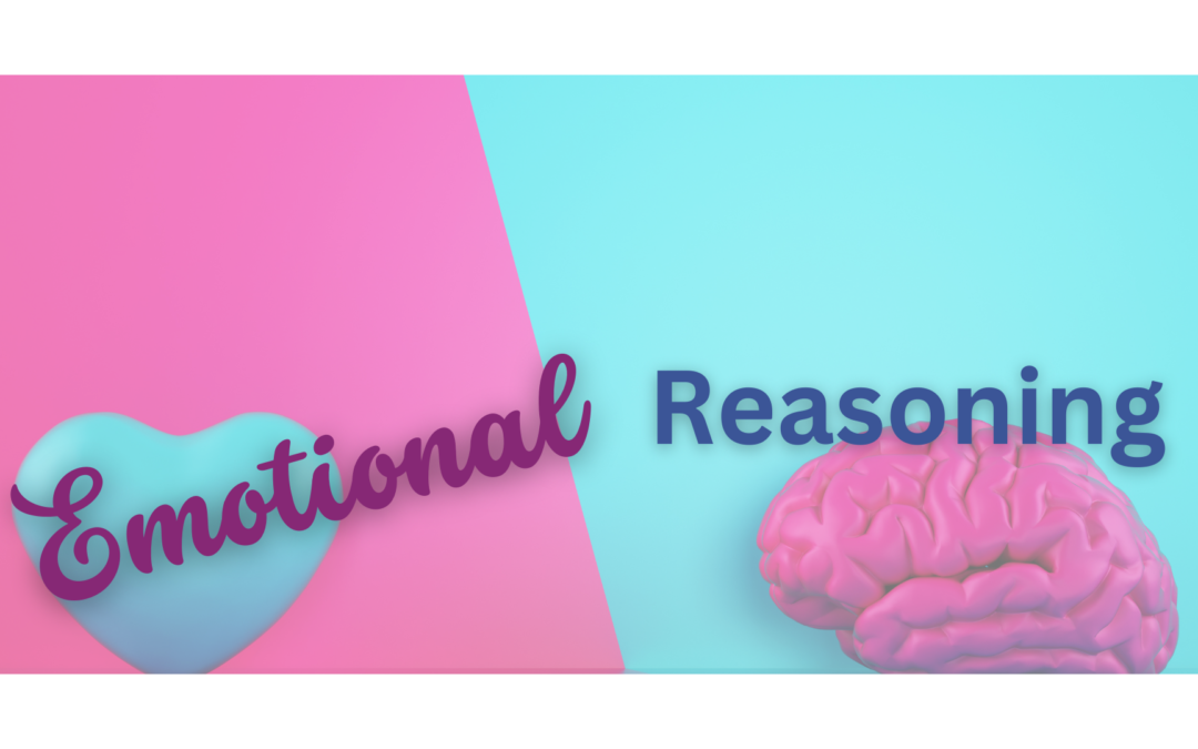 Emotional Reasoning: Unmasking Our Illusions